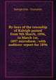 By-laws of the township of Raleigh passed from 9th March, 1896, to March 1st, 1897 microform : with auditors' report for 1896, Raleigh (Ont. : Township) 