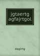 jgtaertg agfajrtgol, daglrtg 
