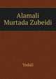 Alamali Murtada Zubeidi, Yedali 