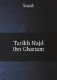 Tarikh Najd Ibn Ghanam, Yedali 