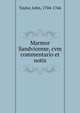 Marmor Sandvicense, cvm commentario et notis, Taylor, John, 1704-1766 