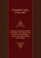 Memoirs of David Nasmith microform : his labours and travels in Great Britain, France, the United States and Canada, Campbell, John, 1794-1867 
