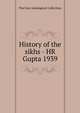 History of the sikhs - HR Gupta 1939, The Free Indological Collection 
