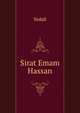 Sirat Emam Hassan, Yedali 