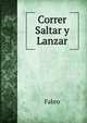 Correr Saltar y Lanzar, Fabro 