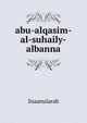 abu-alqasim-al-suhaily-albanna, lisaanularab 