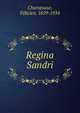 Regina Sandri, Champsaur, F?licien, 1859-1934 