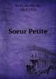 Soeur Petite, Buxy, Berthe de, 1863-1921 