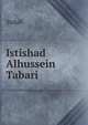 Istishad Alhussein Tabari, Yedali 