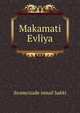 Makamati Evliya, ihramcizade ismail hakki 
