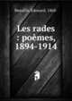 Les rades : po?mes, 1894-1914, Beaufils, Edouard, 1868- 