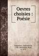 Oevres choisies : Po?sie, Lamartine Alphonse de 
