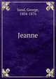 Jeanne, George Sand 
