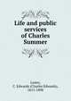 Life and public services of Charles Summer, C. Edwards Lester 