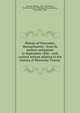 History of Worcester, Massachusetts : from its earliest settlement to September 1836 ; with various notices relating to the history of Worcester County, Lincoln, William, 1801-1843,Hersey, Charles. History of Worcester, Massachusetts, from 1836 to 1861 