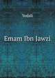 Emam Ibn Jawzi, Yedali 