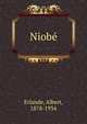 Niobe, Erlande, Albert, 1878-1934 