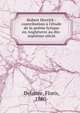 Robert Herrick : contribution ? l'?tude de la po?sie lyrique en Angleterre au dix-septi?me si?cle, Delattre, Floris, 1880- 