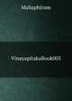 VinayapitakaBook005, Mahaphirum 