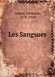 Les Sangsues, Jaloux, Edmond, 1878-1949 