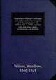 Guarantees of peace; messages and addresses to the Congress and the people, Jan. 31, 1918 to Dec. 2, 1918, together with the peace notes to Germany and Austria, Wilson, Woodrow, 1856-1924 
