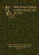 Holy Cross College service record, war of 1917, College of the Holy Cross (Worcester, Mass.),Dineen, Joseph Sylvester, 1889- ed 