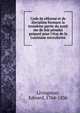 Code de r?forme et de discipline formant la troisi?me partie du syst? me de lois p?nales pr?par? pour l'?tat de la Louisiane microforme, Livingston, Edward, 1764-1836 