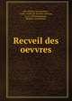 Recveil des oevvres, Des P?riers, Bonaventure, 1500?-1544?,De Moulin, Antoine, b. ca. 1520,Desgeorge, Maurice (bookplate) 