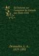 Six lectures sur l'annexion du Canada aux ?tats-Unis, Dessaulles, L. A., 1819-1895 