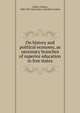 On history and political economy, as necessary branches of superior education in free states, Francis Lieber 