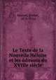 Le Texte de la Nouvelle H?lo?se et les ?ditions du XVIIIe si?cle, Mornet, Daniel, 1878-1954 