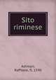 Sito riminese, Adimari, Raffaele, fl. 1590 