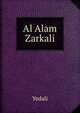 Al Alam Zarkali, Yedali 