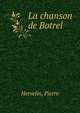 La chanson de Botrel, Hervelin, Pierre 