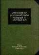 Zeitschrift f?r psychoanalytische P?dagogik III 1929 Heft 8/9, Meng, Heinrich; Schneider, Ernst (Hg.) 