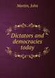 Dictators and democracies today, Martin, John 