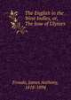 The English in the West Indies, or, The bow of Ulysses, Froude James Anthony 