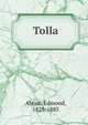 Tolla, About, Edmond, 1828-1885 