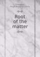 Root of the matter, Sheppard, Hugh Richard Lawrie 