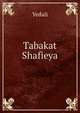 Tabakat Shafieya, Yedali 