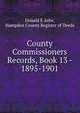 County Commissioners Records, Book 13 - 1895-1901, Donald E Ashe, Hampden County Register of Deeds 