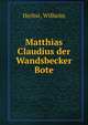 Matthias Claudius der Wandsbecker Bote, Herbst, Wilhelm 