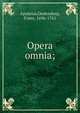 Opera omnia;, Apuleius,Oudendorp, Franz, 1696-1761 
