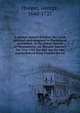 A sermon preach'd before the Lords spiritual and temporal in Parliament assembled, in the abbey-church of Westminster, on Monday January the 31st 1703 the fast-day for the martyrdom of King Charles the Ist, Hooper, George, 1640-1727 