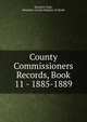 County Commissioners Records, Book 11 - 1885-1889, Donald E Ashe, Hampden County Register of Deeds 