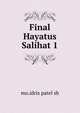 Final Hayatus Salihat 1, mo. idris patel sb 
