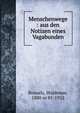 Menschenwege : aus den Notizen eines Vagabunden, Bonsels, Waldemar, 1880 or 81-1952 