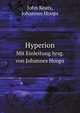 Hyperion. Mit Einleitung hrsg. Von Johannes Hoops, Keats John,Hoops Johannes 