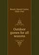 Outdoor games for all seasons, Beard, Daniel Carter, 1850-1941 