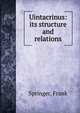 Uintacrinus: its structure and relations, Springer, Frank 